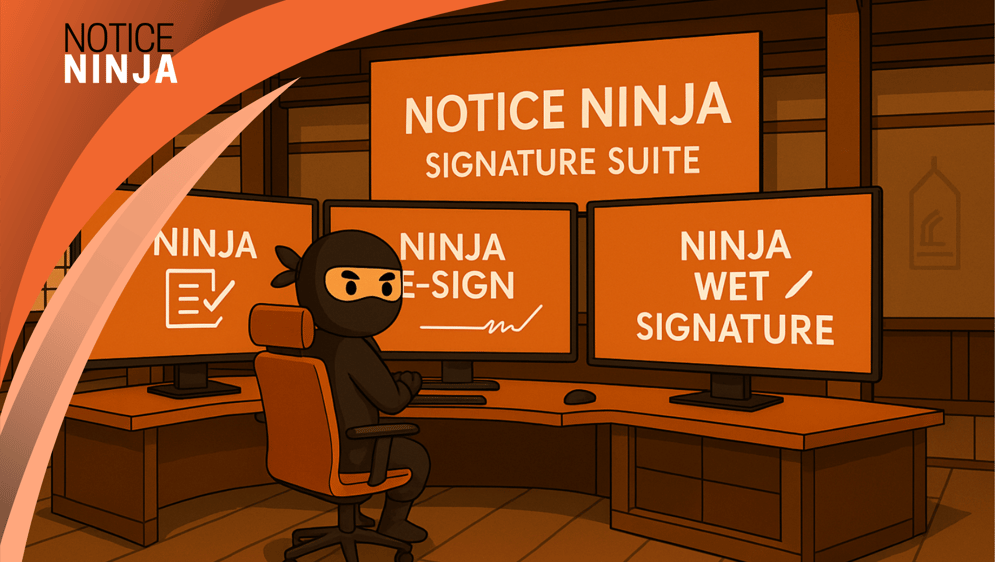 The Signature Suite Has Arrived: Sign Like a Ninja, Comply Like a Pro