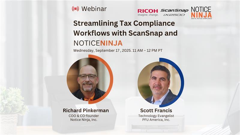Streamlining Tax Compliance Workflows with ScanSnap and NoticeNinja